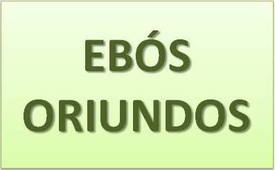 Ebós Oriundos