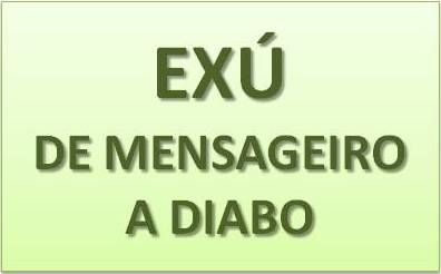 Exú (de mensageiro a diabo)