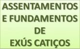 Assentamentos e fundamentos de Exús Catiços