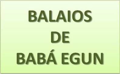 Balaios de Babá Egun (Egungun)